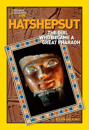 World History Biographies: Hatshepsut by Ellen Galford