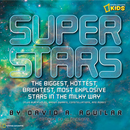 Super Stars by David A. Aguilar