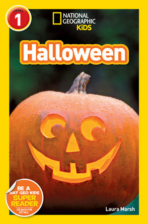 Halloween (National Geographic Kids Readers, Level 1) by Laura Marsh and National Geographic Kids
