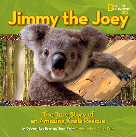 Jimmy the Joey by Deborah Lee Rose