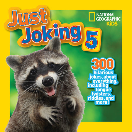 National Geographic Kids Just Joking 5 by National Geographic Kids