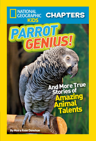 National Geographic Kids Chapters: Parrot Genius by Moira Rose Donohue