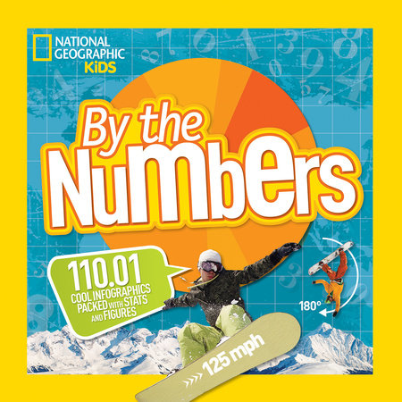 By the Numbers by National Geographic Kids