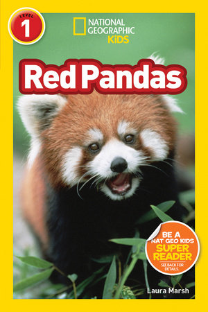 National Geographic Readers: Red Pandas by Laura Marsh
