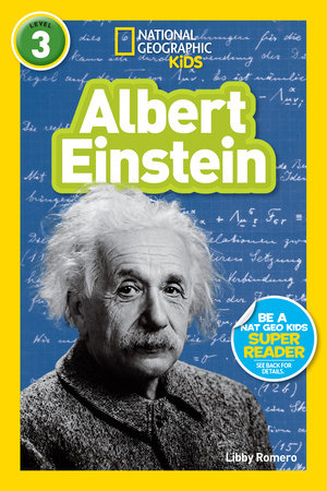 Albert Einstein (National Geographic Kids Readers, Level 3)