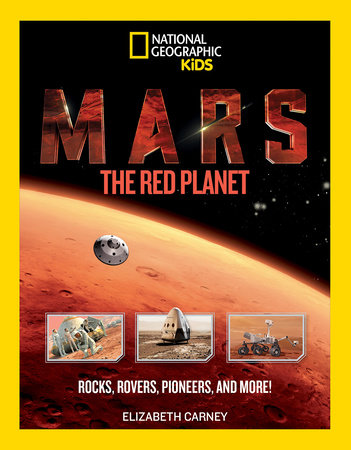 Mars: The Red Planet by Elizabeth Carney