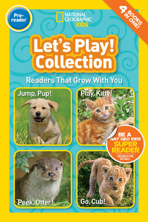 National Geographic Readers: Let's Play by National Geographic Kids