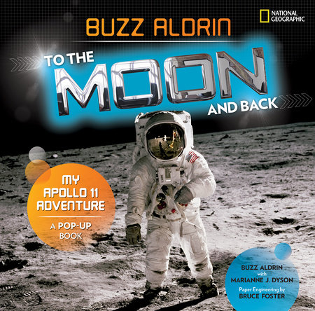 To the Moon and Back by Buzz Aldrin