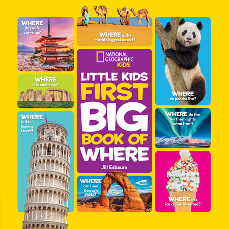 National Geographic Little Kids First Big Book of Where by Jill Esbaum