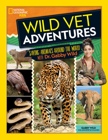 Wild Vet Adventures by Gabby Wild