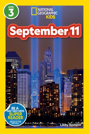 National Geographic Readers: September 11 (Level 3)-Library edition by Libby Romero