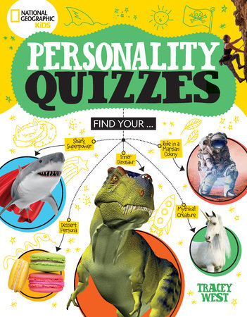 National Geographic Kids Personality Quizzes by Tracey West