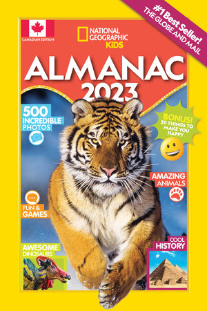 National Geographic Kids Almanac 2023 (Canadian edition) by National Geographic