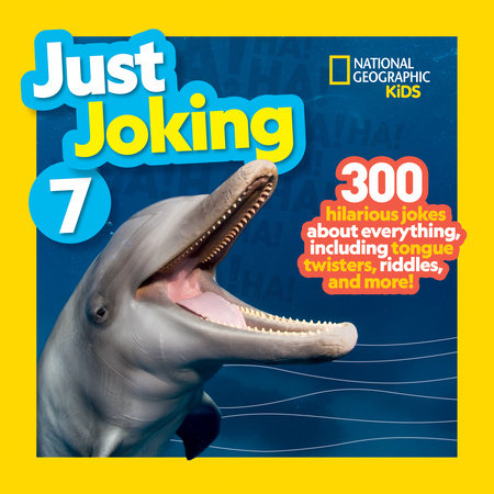 National Geographic Kids Just Joking 7 by National Geographic
