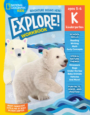 National Geographic Kids Explore Workbook Kindergarten by National Geographic Kids