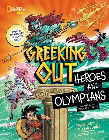 Greeking Out Heroes and Olympians by Kenny Curtis