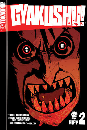 Gyakushu!, Volume 2 by Dan Hipp