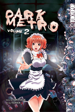 Dark Metro, Volume 2 by Tokyo Calen