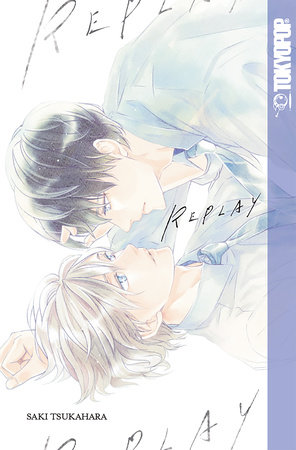 RePlay (BL manga) by Saki Tsukahara