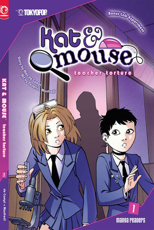 Kat & Mouse, Volume 1: Teacher Torture by Alex de Campi