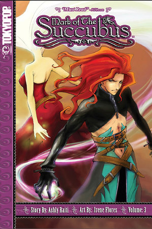 Mark of the Succubus, Volume 3 by Ashly Raiti