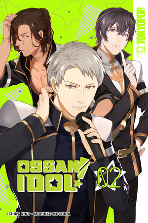 Ossan Idol!, Volume 2 by Mochida