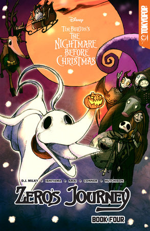 Disney Manga: Tim Burton's The Nightmare Before Christmas - Zero's Journey, Book 4 by D.J. Milky