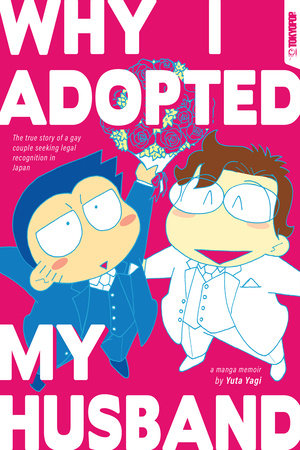 Why I Adopted My Husband by Yuta Yagi