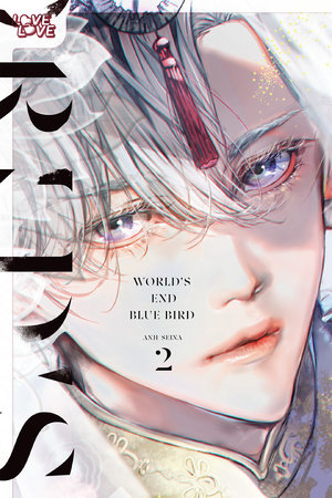 World's End Blue Bird, Volume 2 by Anji Seina