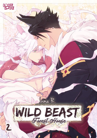 Wild Beast Forest House, Volume 2 by Inma R.
