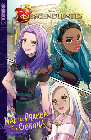 Disney Manga: Descendants - Mal's Royal Challenge (Spanish) by Jason Muell
