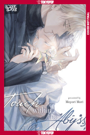 Touch Within the Abyss Deluxe Edition by Moyori Mori