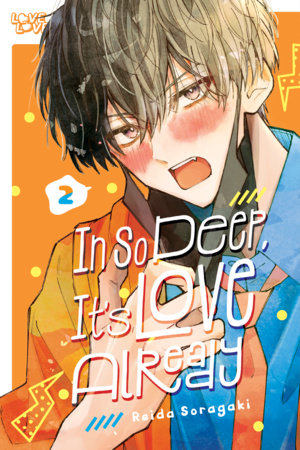 In So Deep, It's Love Already, Volume 2 by Reida Soragaki
