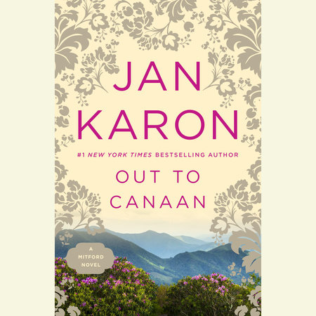 Out to Canaan by Jan Karon