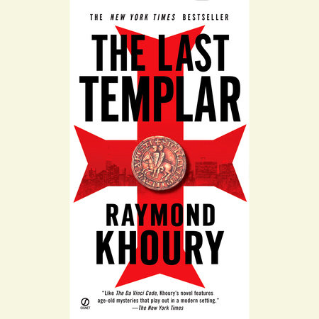The Last Templar by Raymond Khoury