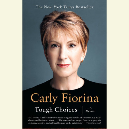 Tough Choices by Carly Fiorina