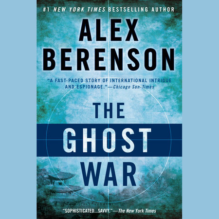 The Ghost War by Alex Berenson