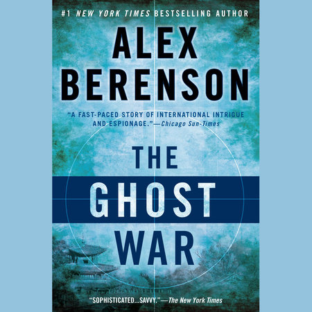 The Ghost War by Alex Berenson