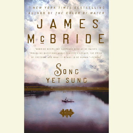 Song Yet Sung by James McBride