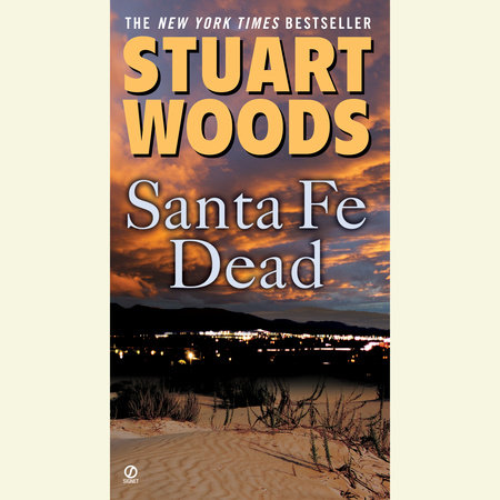 Santa Fe Dead by Stuart Woods