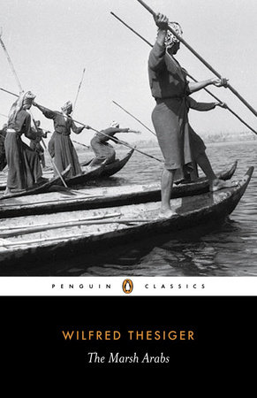 The Marsh Arabs by Wilfred Thesiger