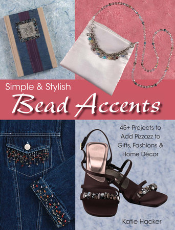 Simple & Stylish Bead Accents by Katie Hacker