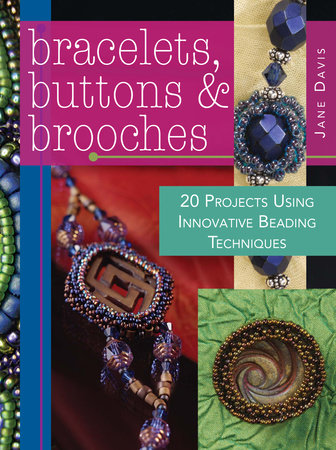 Bracelets, Buttons & Brooches by Jane Davis