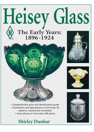 Heisey Glassware by Dunbar