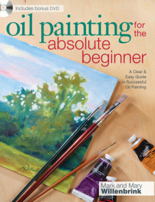 Oil Painting For The Absolute Beginner