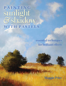 Painting Sunlight and Shadow with Pastels