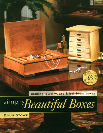 Build 25 Beautiful Boxes by Doug Stowe: 9781440341731