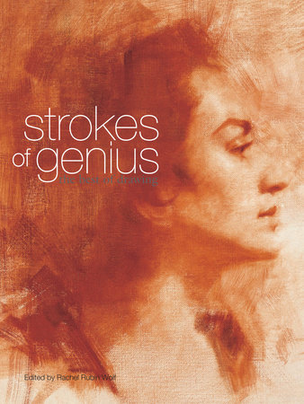 Strokes of Genius by Rachel Rubin Wolf