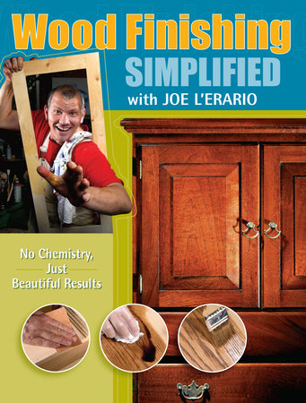 Wood Finishing Simplified by Joe L'Erario