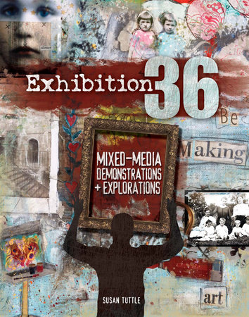 Exhibition 36 by Susan Tuttle